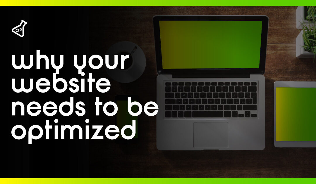 THIS is Why Your Website Needs to be Optimised